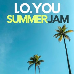 I.O.YOU - Summer Jam