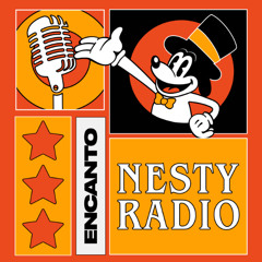 [NR122] Nesty Radio - Encanto