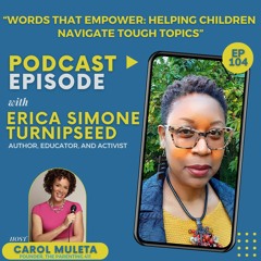 Words That Empower: Helping Children Navigate Tough Topics
