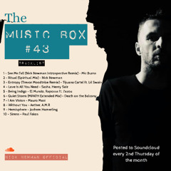 Nick Newman Presents - The Music Box #43