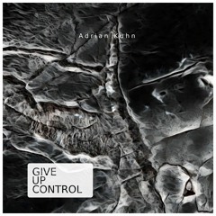 Give Up Control