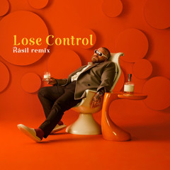 Lose Control - Teddy Swims - RÁSIL Remix