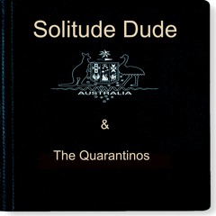 Solitude Dude