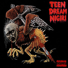 bleood - teendreamnigiri [og]