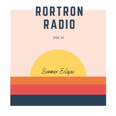 Rortron Radio 31 Vol 31 (Summer Eclipse)