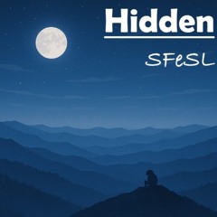 Hidden