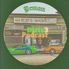 DIRTY PODCAST 3 - YCMAN