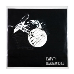 EWPVTH - Deadman Chest (Horrordub)