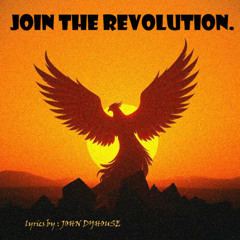 Join The Revolution