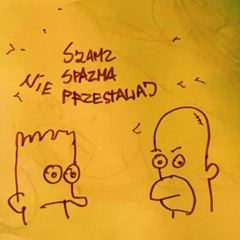 ALMIGHTY SZAMZ x SPAZMA NIE PRZESTAWAJ prod cxlsh x wuski