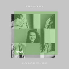 4NC¥ Radio mix 075 - Aras 4NC¥ Guestmix - Aras