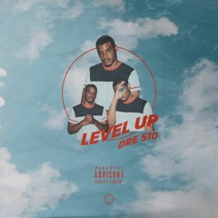 Level Up (Prod. BossLife Big Spence)
