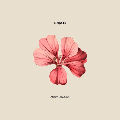 PREMIERE: Ken@Work - Sweeter Than Before [Magpie]