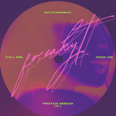 Chill Girl Audio Hug | FreakyT Ps.,Vol.1