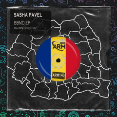 Sasha Pavel - BBMD (Original Mix)