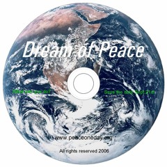 Dream of Peace (Final Version)