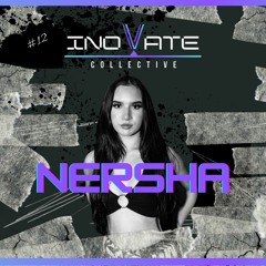 Nersha - Inovate Mix #12