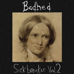 Bedhed - Sickbreaker Vol. 2 - 01 The Only Ones