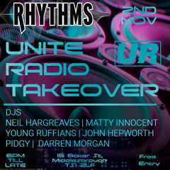 Neil Hargreaves @ Rhythms Middlesbrough / Unite Radio Takeover / 02.11.24