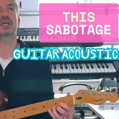 This Sabotage - Guitar Acoustic