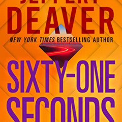 [ACCESS] EPUB 📍 Sixty-One Seconds (The Broken Doll Book 4) by  Jeffery Deaver [KINDL