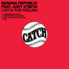 Catch The Feeling (Tuff Jam's Catch The Dub) [feat. Judy O'Beya]