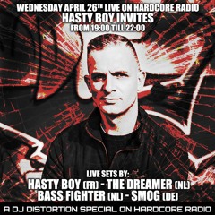 Hasty Boy Invites at Hardcore Radio 2023/04/26