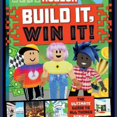 #^D.O.W.N.L.O.A.D 📕 Roblox: Build It, Win it (100% Unofficial) Online Book
