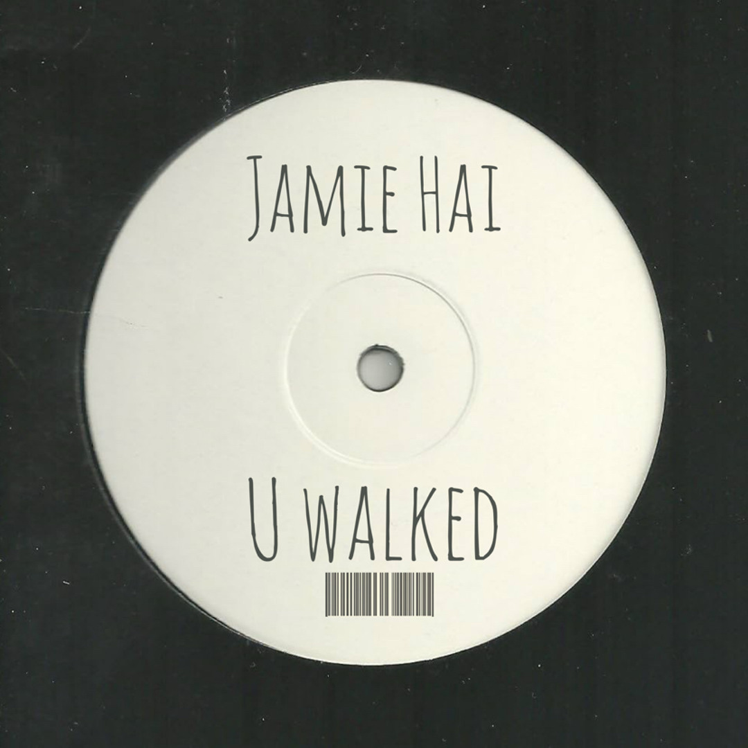 U Walked (FREE DOWNLOAD)