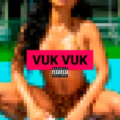 VUK VUK (ft. MC Madan)
