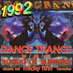 1992_-_042322_Mickey_Finn@Dance_Trance_-_Sound_of_Summer_August_8th_1993_Remake_(320kbps)