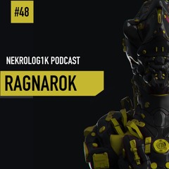 Nekrolog1k Podcast #48 By RagnaRok