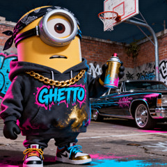 Ghetto Minions
