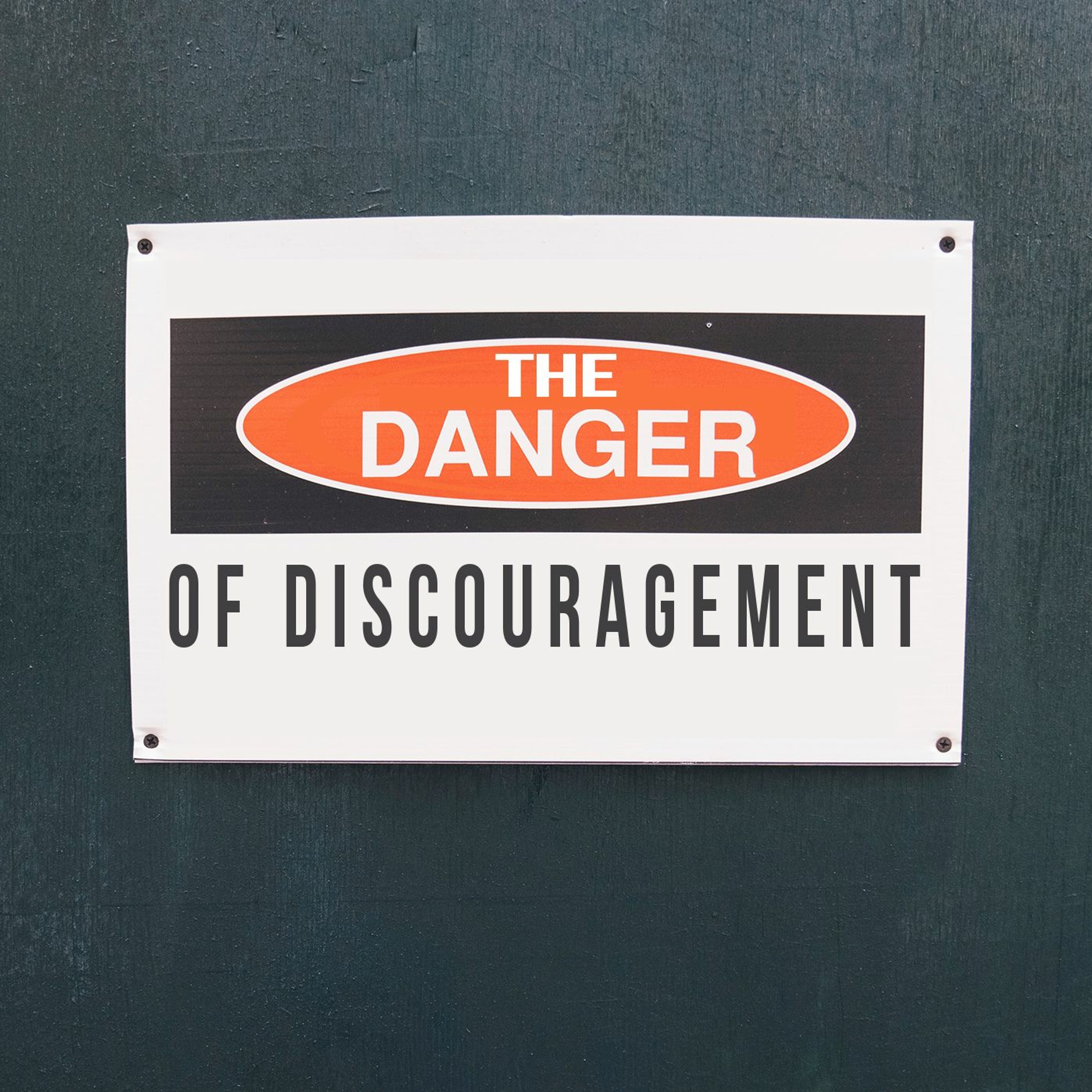 The Danger of Discouragement episode artwork