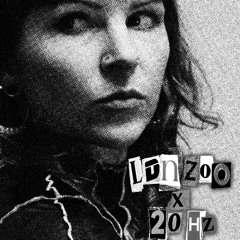 Mary Young @ 20HZ x LDNZOO (Ääniwalli 8/24)