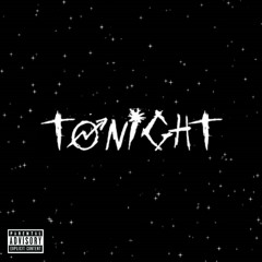 Tonight ft. HHH (prod. by IOF)