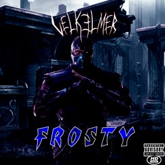 VELKELMER - FROSTY (FREE DL)