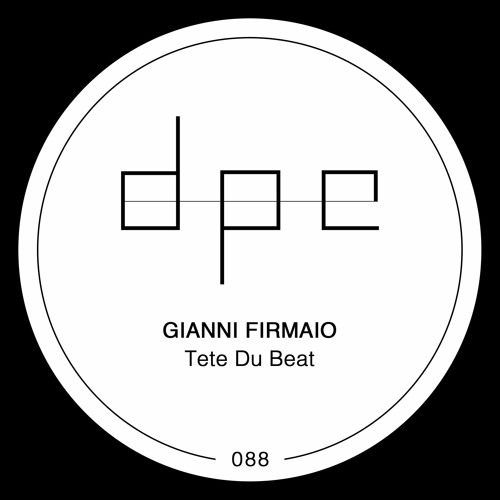 Gianni Firmaio - Tete Du Beat (Original Mix)