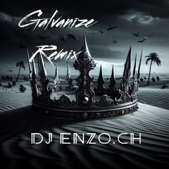 Dj Enzo.Ch Galvanize