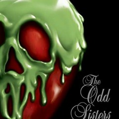 Read pdf The Odd Sisters-Villains, Book 6 by  Serena Valentino