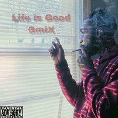 Life Good GmiX