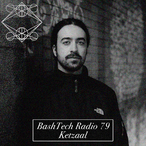 BashTech Radio 79 Ketzaal Guest Mix