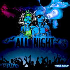 All Night(prod.by Bryan)