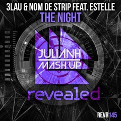 3Lau - The Night In The Future (Julian H Mash Up)
