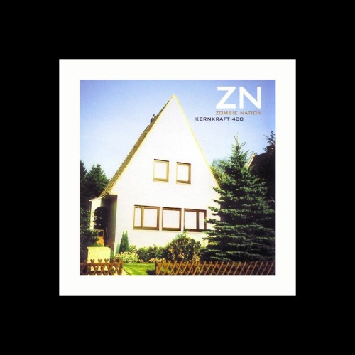 Kernkraft 400 (Dollar Bear Remix) - Zombie Nation