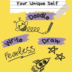 Read F.R.E.E [Book] Pathways To Discovering Your Unique Self: A Creative Artwork Journal