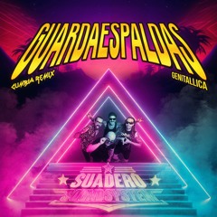 Guardaespaldas - Suadero Soundsystem (Cumbia Remix)