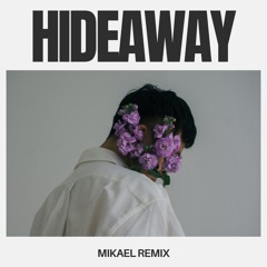 Kiesza - Hideaway (Mikael Remix) **filtered and pitched** press FREE DL