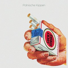 Polnische Kippen