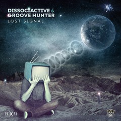 DISSOCIACTIVE & GROOVE HUNTER - Lost Signal | Release Tease | 28/11/2020